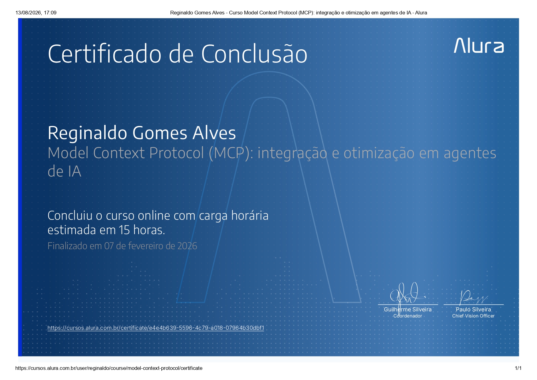 Certificado da Alura emitido para Reginaldo Gomes Alves pelo curso Model Context Protocol (MCP): integração e otimização em agentes de IA